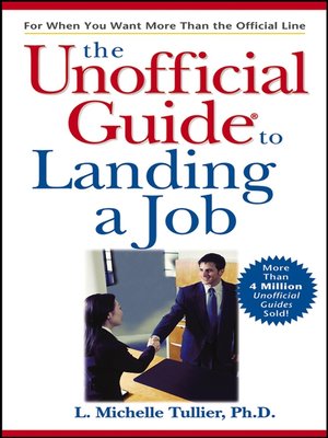 cover image of The Unofficial Guide to Landing a Job
